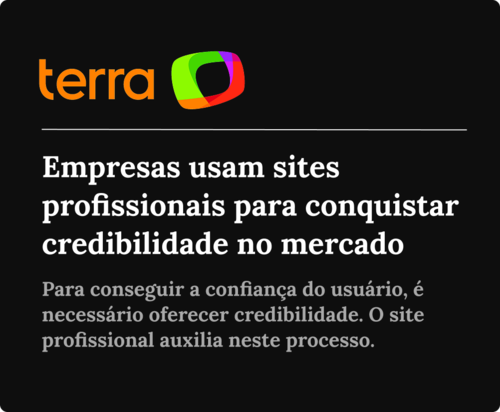notícia artigo site terra empresas usam sites profissionais para conquistar credibilidade no mercado